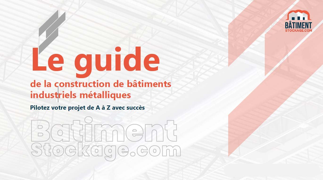 Téléchargement guide de la construction - batiment-stockage.com